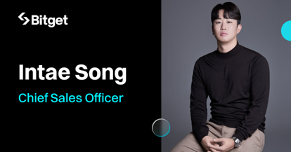 Bitget Appoints Intae Song as the Chief Sales Officer to Drive New Growth Opportunities